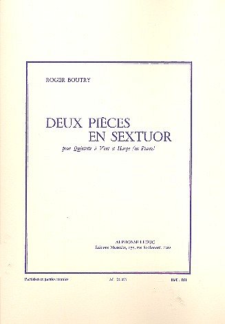 R. Boutry: 2 Pieces en Sextuor, HolzEns (Bu)