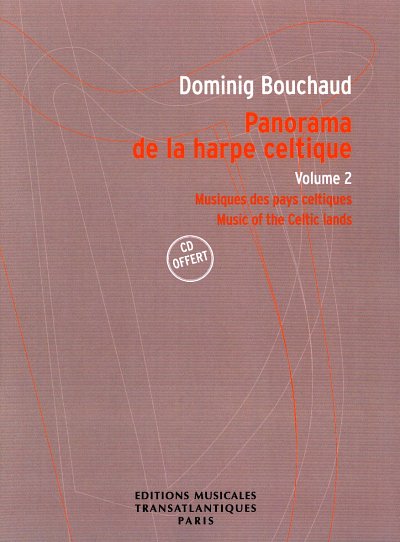 D. Bouchaud: Panorama de la harpe celtique 2, KelHarf (+CD)