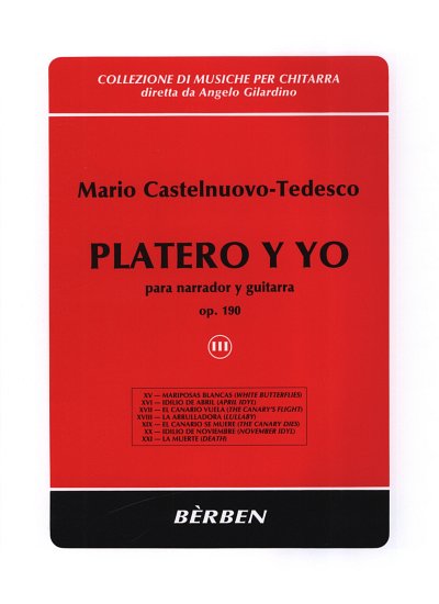 M. Castelnuovo-Tedes: Platero Y Yo Opus 190 Vol, Git (Part.)