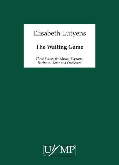 E. Lutyens: The Waiting Game Op.91 (Part.)