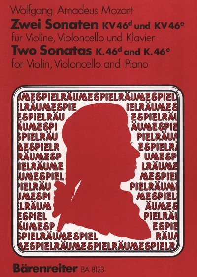 W.A. Mozart: Zwei Sonaten KV 46d,e, VlVcKlv