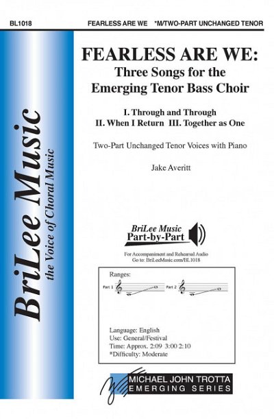 Averitt, Jake: Fearless Are We: Three Songs for the Emerging Tenor Bass Choir