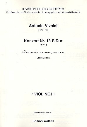 A. Vivaldi: Konzert 13 F-Dur Rv 410 Il Violino Concertato