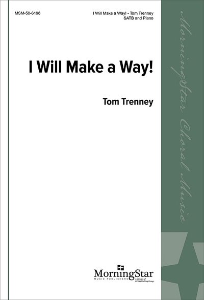 I Will Make a Way!, GchKlav (Part.)