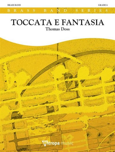 T. Doss: Toccata e Fantasia, Brassb (Pa+St)