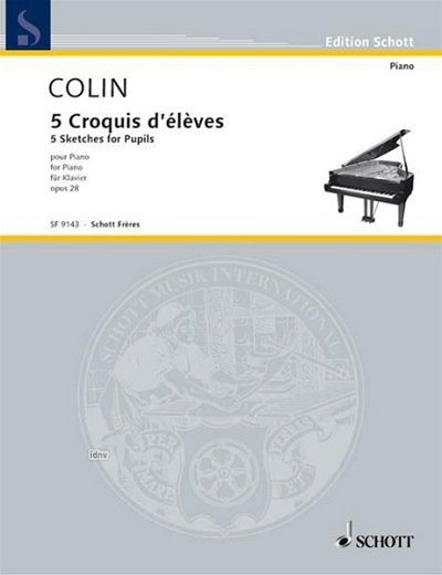 G. Colin: 5 Croquis d'élèves op. 28