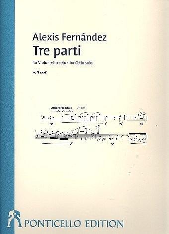 F. Alexis: Tre parti fuer Violoncello so., Violoncello