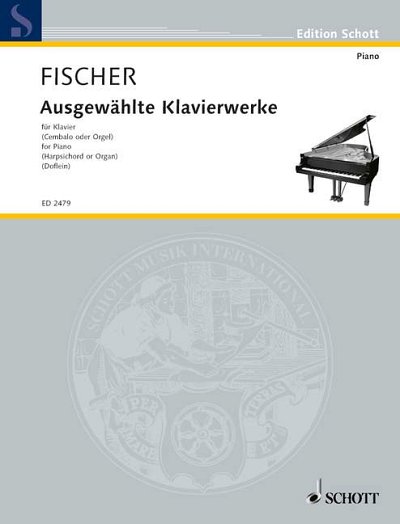DL: J.C.F. Fischer: Ausgewählte Klavierwerke