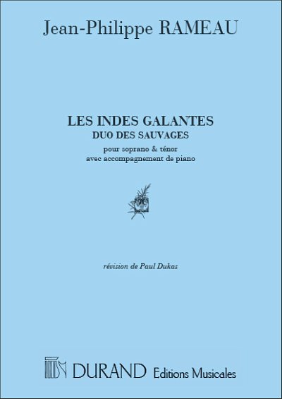 J.-P. Rameau: Les Indes Galantes, GesKlav