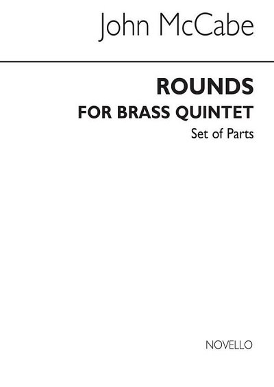 J. McCabe: Rounds For Brass Quintet (Parts), 5Blech (Bu)