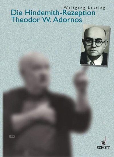 W. Lessing: Die Hindemith-Rezeption Theodor W. Adornos (Bu)