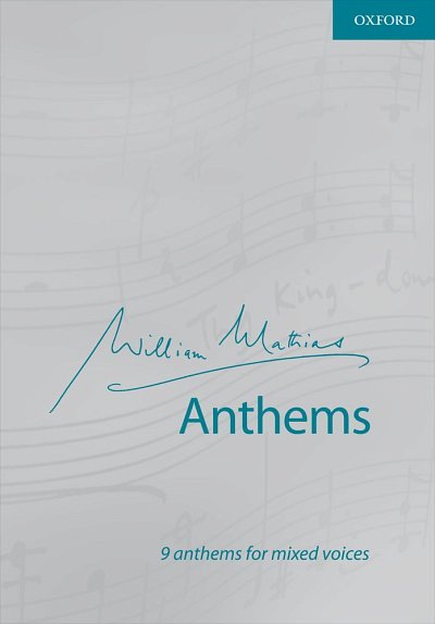 W. Mathias: Anthems (KA)