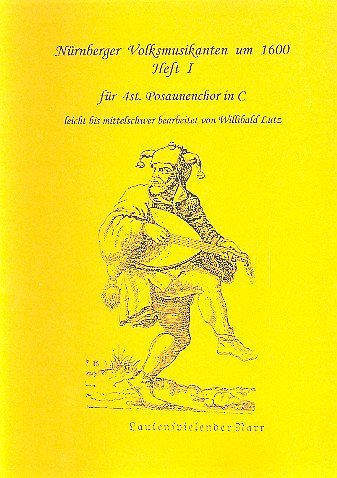W. Lutz: Nuernberger Volksmusikanten um 1600 1, PosCh