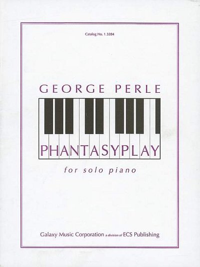 G. Perle: Phantasyplay