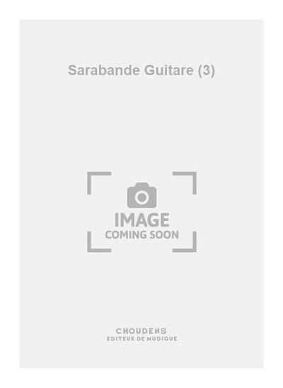 G.F. Händel: Sarabande Guitare (3) (Pa+St)