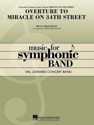 B. Broughton: Overture to Miracle on 34th Str, Blaso (Pa+St)