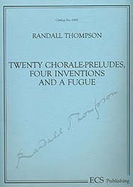 20 Chorale-Preludes, Four Inventions and a Fugue, Org