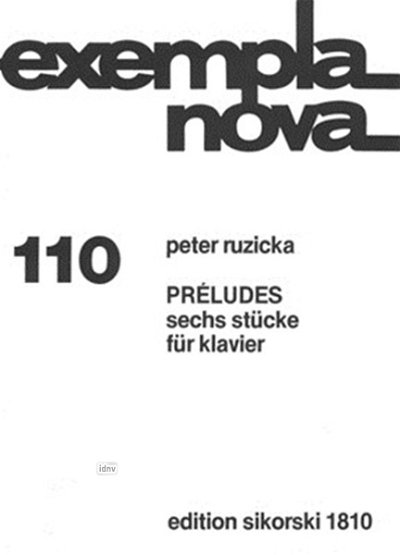 P. Ruzicka: Preludes - 6 Stuecke