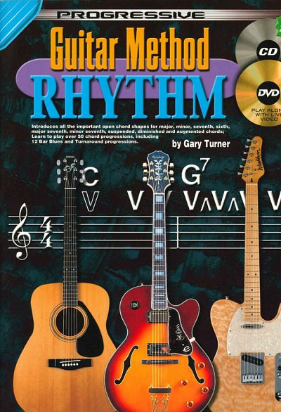 G. Turner: Progressive Guitar Method Rhythm, Git (+CD+DVD)