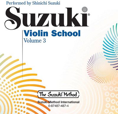 S. Suzuki: Suzuki Violin School 3 - CD, Viol (CD)