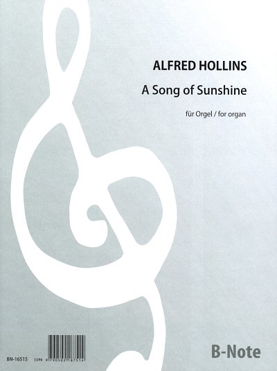 A. Hollins: A Song of Sunshine
