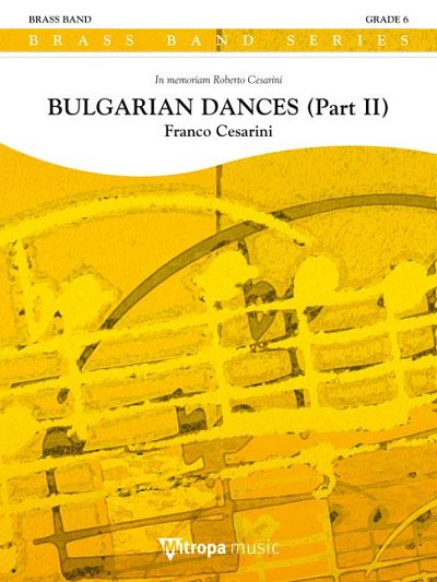 F. Cesarini: Bulgarian Dances (Part II) op. , Brassb (Part.)