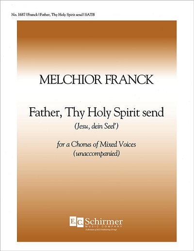 M. Franck: Father, Thy Holy Spirit Send, Gch;Klav (Chpa)