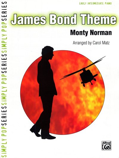 Norman, Monty: James Bond Theme Early Intermediate Piano / S