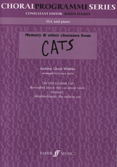 Webber Andrew Lloyd: Cats - 4 Choere