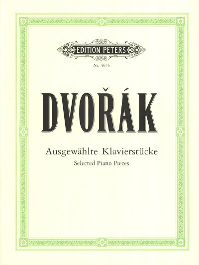 A. Dvorak: Ausgewaehlte Klavierwerke, Klav