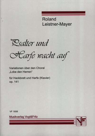 R. Leistner-Mayer: Psalter Und Harfe Wacht Auf