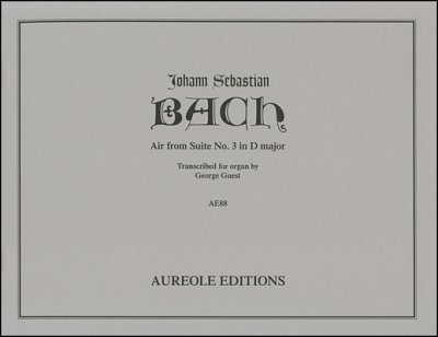 J.S. Bach: Air from Suite No. 3 in D Major