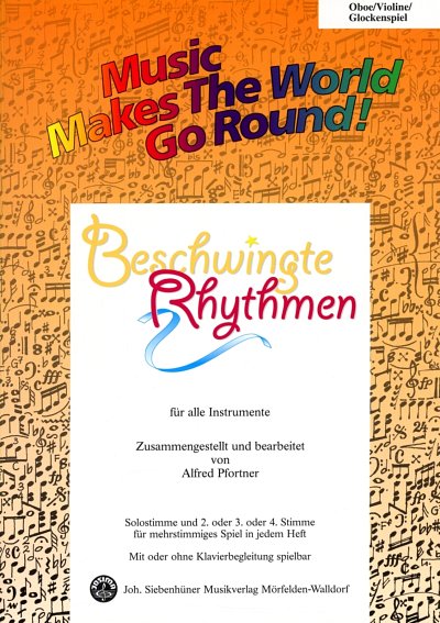 Beschwingte Rhythmen Ausgabe fuer Oboe (Violine, Glockenspie