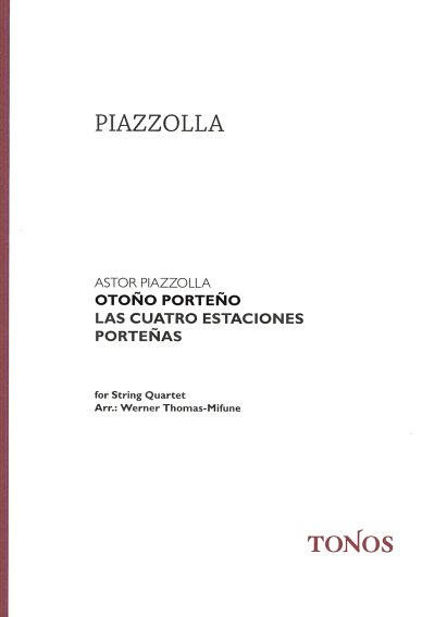 A. Piazzolla: Otono Porteno - Herbst, 2VlVaVc (Part.)