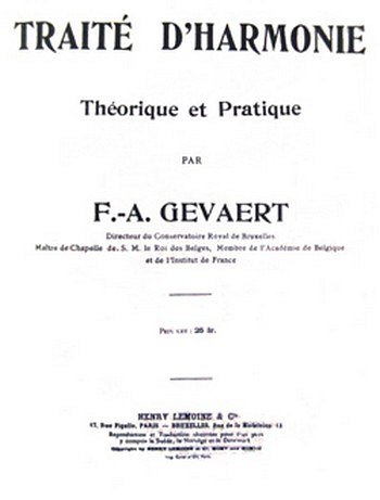 F.A. Gevaert: Traité d'Harmonie