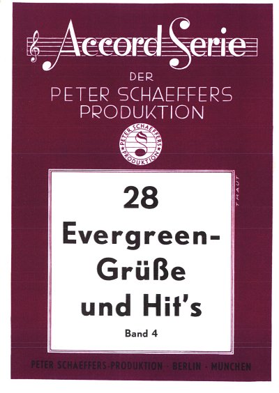 28 Evergreen-Grüße und Hits, GesKlav