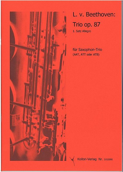 L. v. Beethoven: Trio op. 87 , 3Sax (Pa+St)