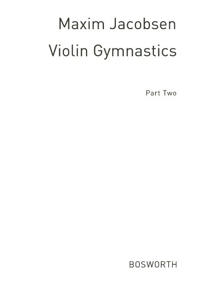 Violin Gymnastics - Physical Exercises, Viol