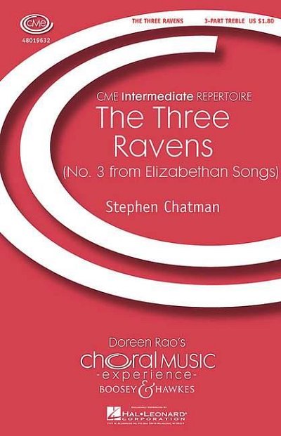 S. Chatman: The Three Ravens(Elizabethan Songs3)