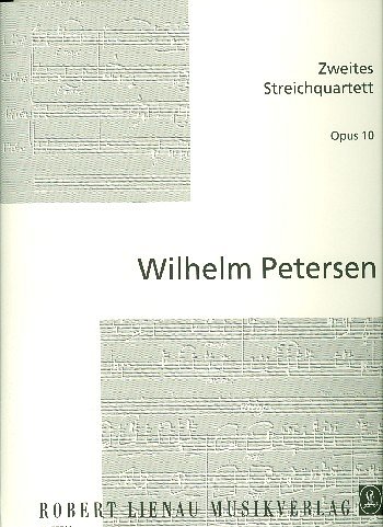W. Petersen: 2. Streichquartett op. 10 , 2VlVaVc (Pa+St)