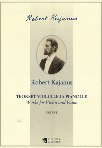 R. Kajanus: Works for violin and piano, VlKlav (KlavpaSt)