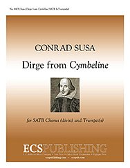 C. Susa: Three Charms from Shakespeare: Dirge