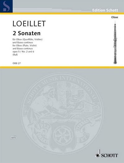 J.-B. Loeillet: 2 Sonaten op. 5/2 + 6 , Ob/FlVlBc