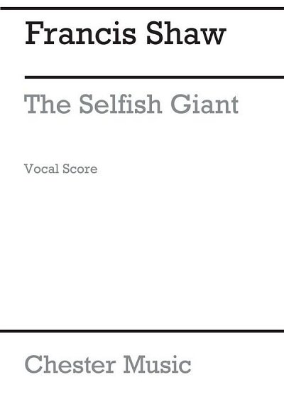 F. Shaw: The Selfish Giant, Ch
