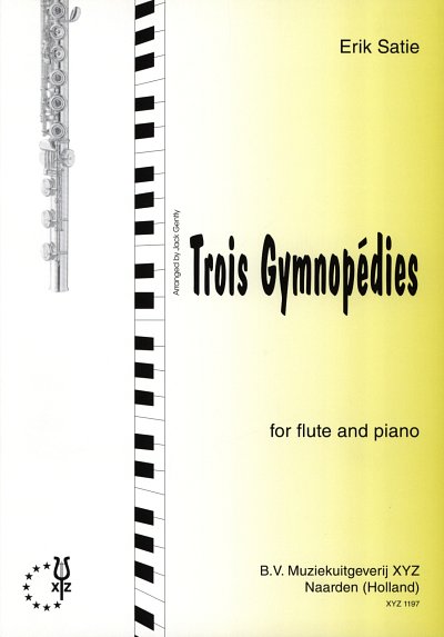 E. Satie: Gymnopedies, FlKlav (KlavpaSt)