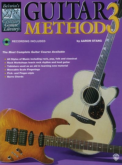 Stang Aaron: Guitar Method 3 Belwin's 21st Century Guitar Li