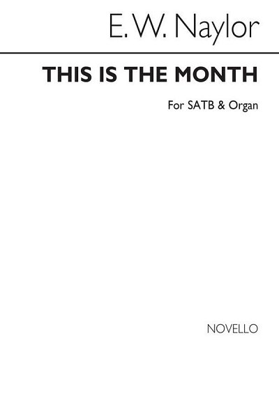 This Is The Month Satb/Organ, GchOrg (Chpa)