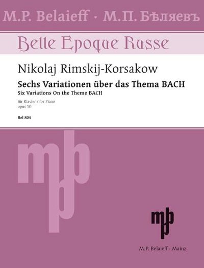 N. Rimski-Korsakow y otros.: Six Variations on the theme B A C H