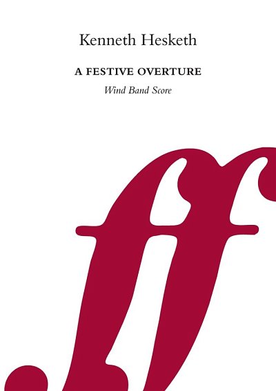 K. Hesketh: Festive Overture, Blaso (Part.)