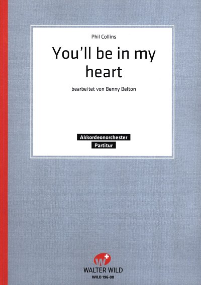 Ph. Collins: You'll be in my heart, AkkOrch (Part.)